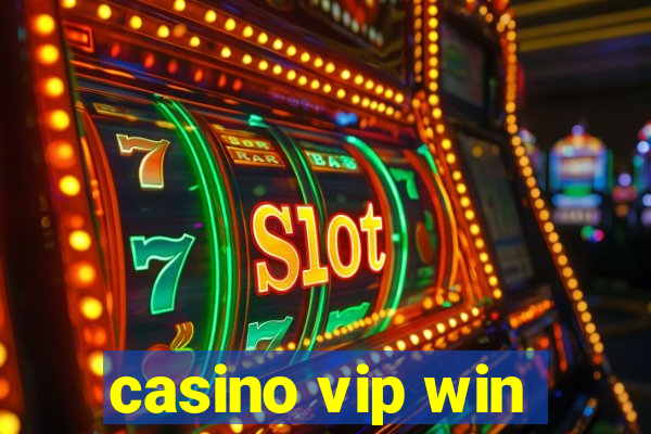 casino vip win